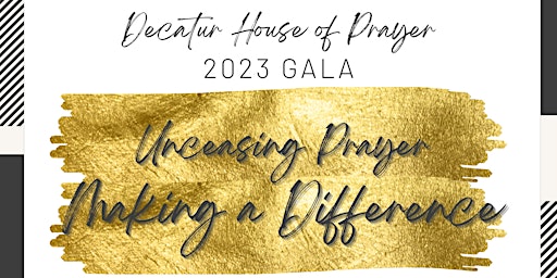 DHOP Gala | Unceasing Prayer  - making a difference