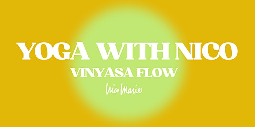 Yoga with Nico | Beginner Friendly Vinyasa Flow