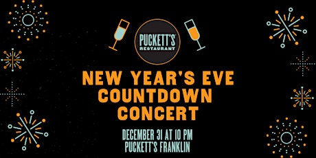Imagem principal do evento Puckett's Franklin New Year's Eve 2022 with Ricky Ray