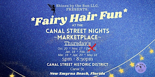 Fairy Hair Fun at the Canal Street Nights Marketplace