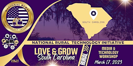 Love & Grow South Carolina - South Carolina Rural Technology Initiative