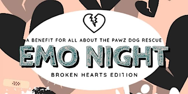 Emo Night: Broken Hearts Edition