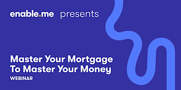 Chubb  | Master your mortgage to master your money