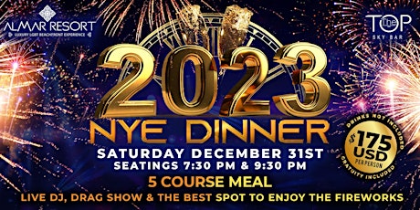 Imagen principal de NYE2 Dinner 2023 at The Top in Almar Resort