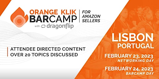 Orange Klik Barcamp 2023 with Dragonflip for Amazon sellers