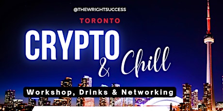 Crypto & Chill Toronto