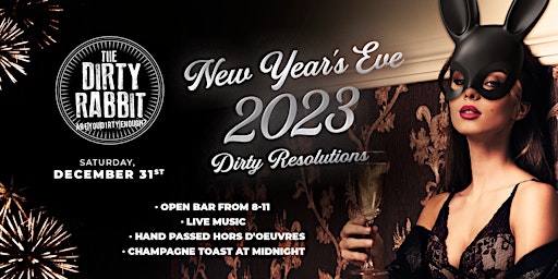 NYE OPEN BAR- LIVE BAND  @ The Dirty Rabbit primary image