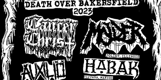 Mid State Metal Fest Presents: Death Over Bakersfield 2023