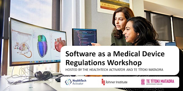 Software as a Medical Device Regulatory Workshop