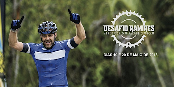 Oficial DESAFIO RAMIRES DE MOUNTAIN BIKE, XCM 30/50 K