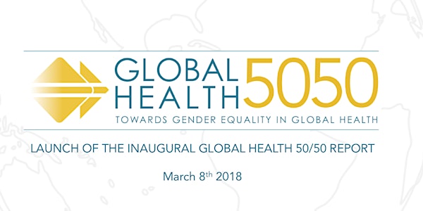 Launch of the Global Health 50/50 Report