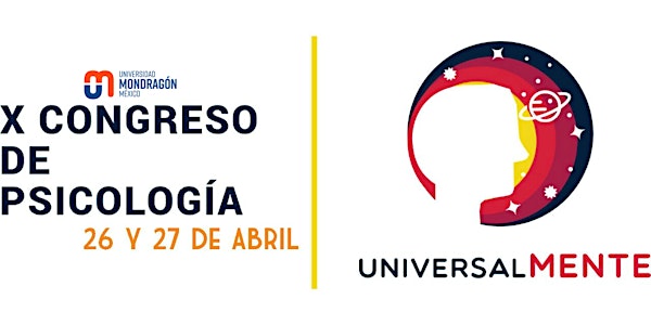 X Congreso de Psicología: Universalmente 2018