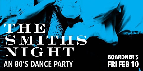 Club Decades - The Smiths Night 2/10 @ Boardner's
