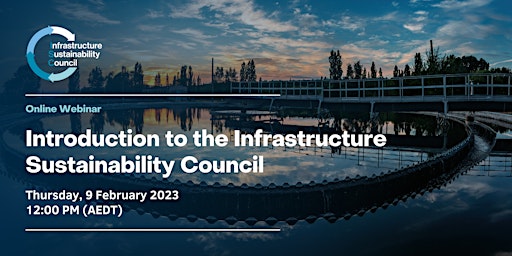 Introduction to the Infrastructure Sustainability Council