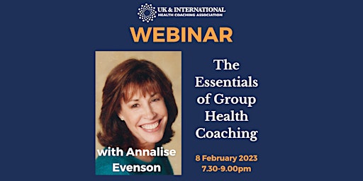 The Essentials of Group Health Coaching