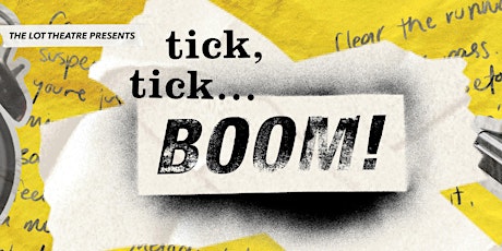 Tick, Tick...Boom! (Preview)