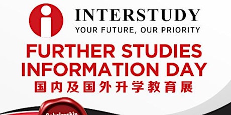 Interstudy Further Studies Information Day 国内国外升学展
