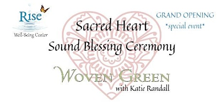Sacred Heart - Sound Blessing Ceremony primary image