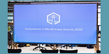 Innovations in Mindfulness Awards - Film Premiere