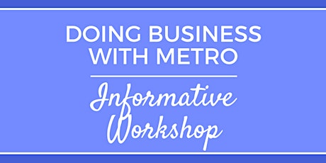 Doing Business With Metro  primary image