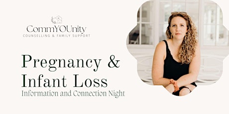 Pregnancy & Infant Loss Information and Connection Night