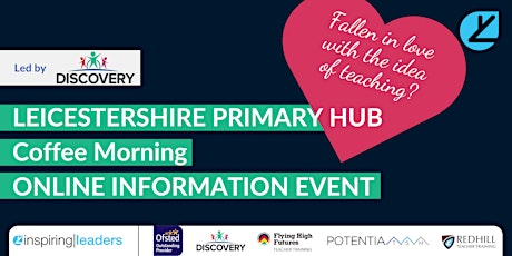 Leicestershire Primary Hub SCITT Information Event 14.02 primary image