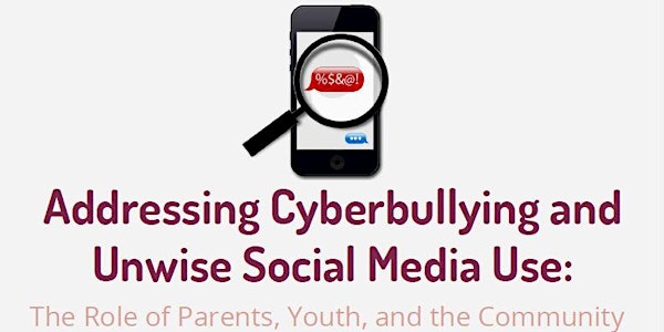Addressing Cyberbullying & Unwise Social Media Use (Location:  WSHS)