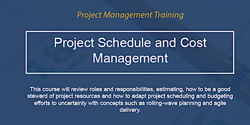 Primaire afbeelding van Project Schedule & Cost Management  [ONLINE]