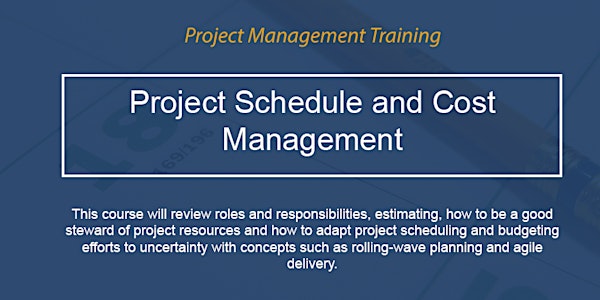 Project Schedule & Cost Management  [ONLINE]