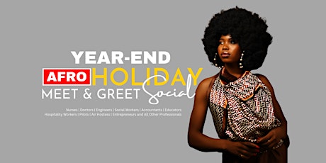 Year-End Afro Holiday Meet & Greet Social primary image