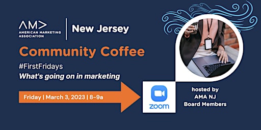 Community Coffee:  Zoom - March 3