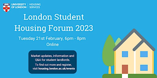 London Student Housing Forum 2023 (Online)