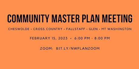 Master Plan Meeting: Cheswolde/Cross Country/Fallstaff/Glen/Mt Washington
