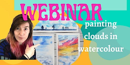 Introduction to watercolour painting, Painting clouds-FREE Webinar