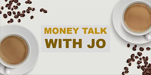 Primaire afbeelding van Money Talk With Jo