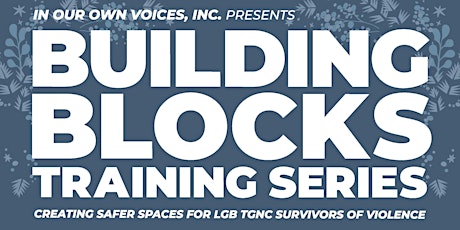 Building Blocks Training Series