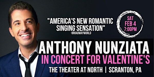 Anthony Nunziata: In Concert for Valentine's