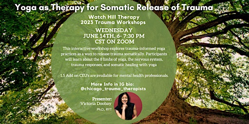 Imagen principal de Yoga as Therapy for Somatic Release of Trauma