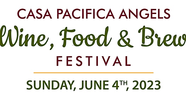 2023 Casa Pacifica Angels Wine, Food & Brew Festival