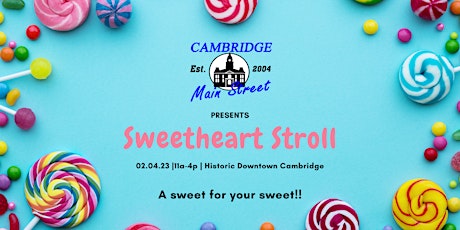 Imagen principal de Sweetheart Stroll  "A Sweet For your Sweet!"