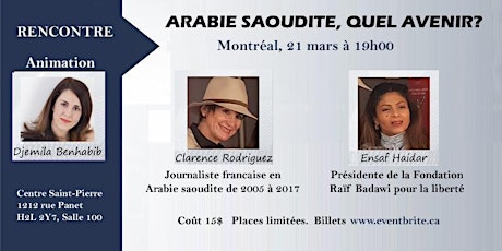 Rencontre Montréal: Arabie saoudite, quel avenir?  primary image