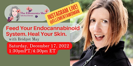 IG LIVE: Feed Your Endocannabinoid System. Heal Your Skin. primary image