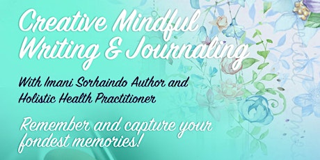 Mindful Creative Writing and Journaling Event primary image