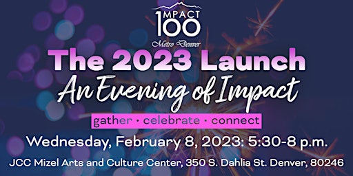 The 2023 Launch: An Evening of Impact