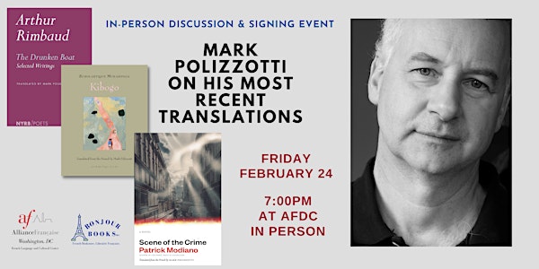 Mark Polizzotti on his recent translations (IN-PERSON)