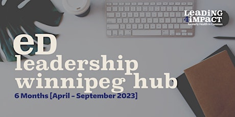 Winnipeg Leadership Hub - 6 Month Membership