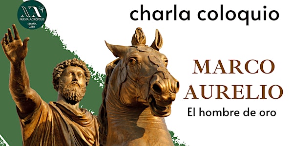 Charla- coloquio: Marco Aurelio, el hombre de oro