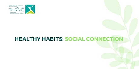 Healthy Habits: Social Connection