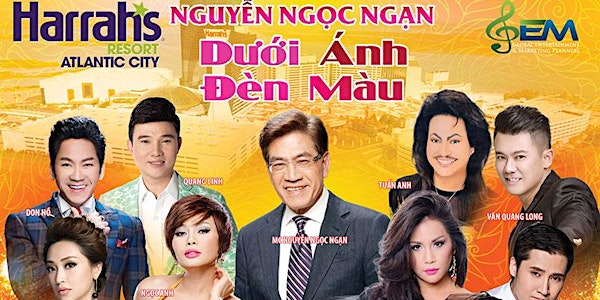 NGUYEN NGOC NGAN - VIETNAMESE SHOW - HARRAHS AC