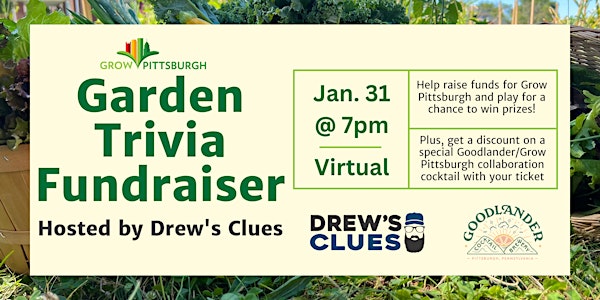 Garden Trivia Fundraiser with Drew's Clues